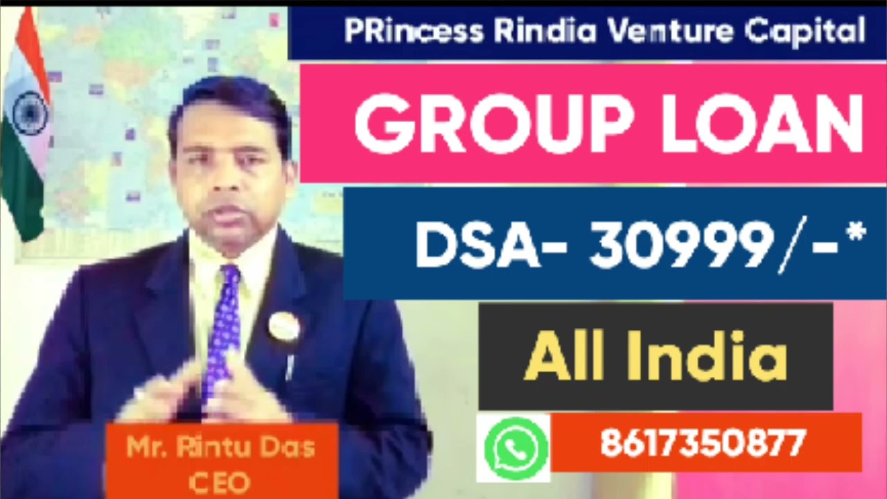Group loan DSA all over India |@princess-rindia-business-resea