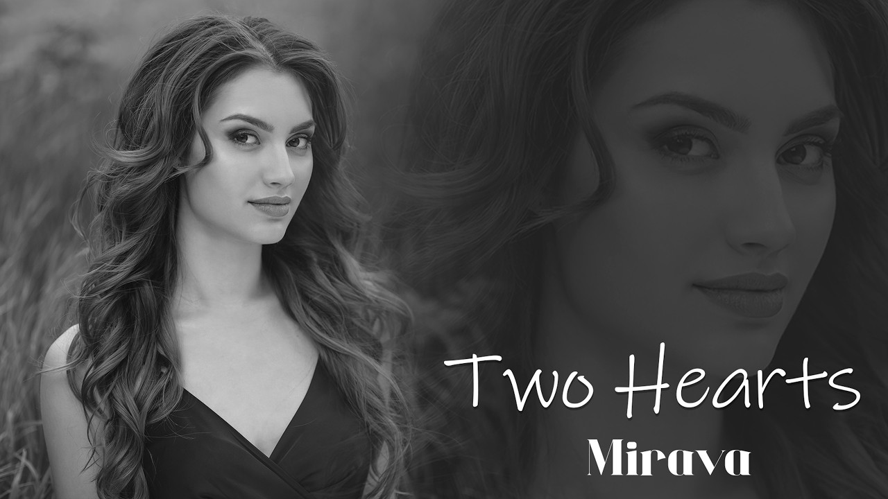 Mirava - Two Hearts (Original Mix)