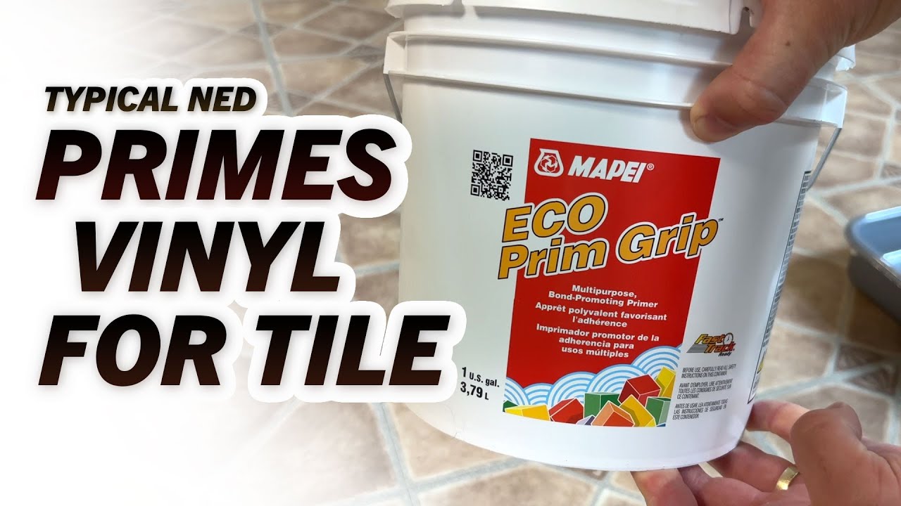 Priming A Vinyl Floor For Tile With ECO Prim Grip From Lowe's