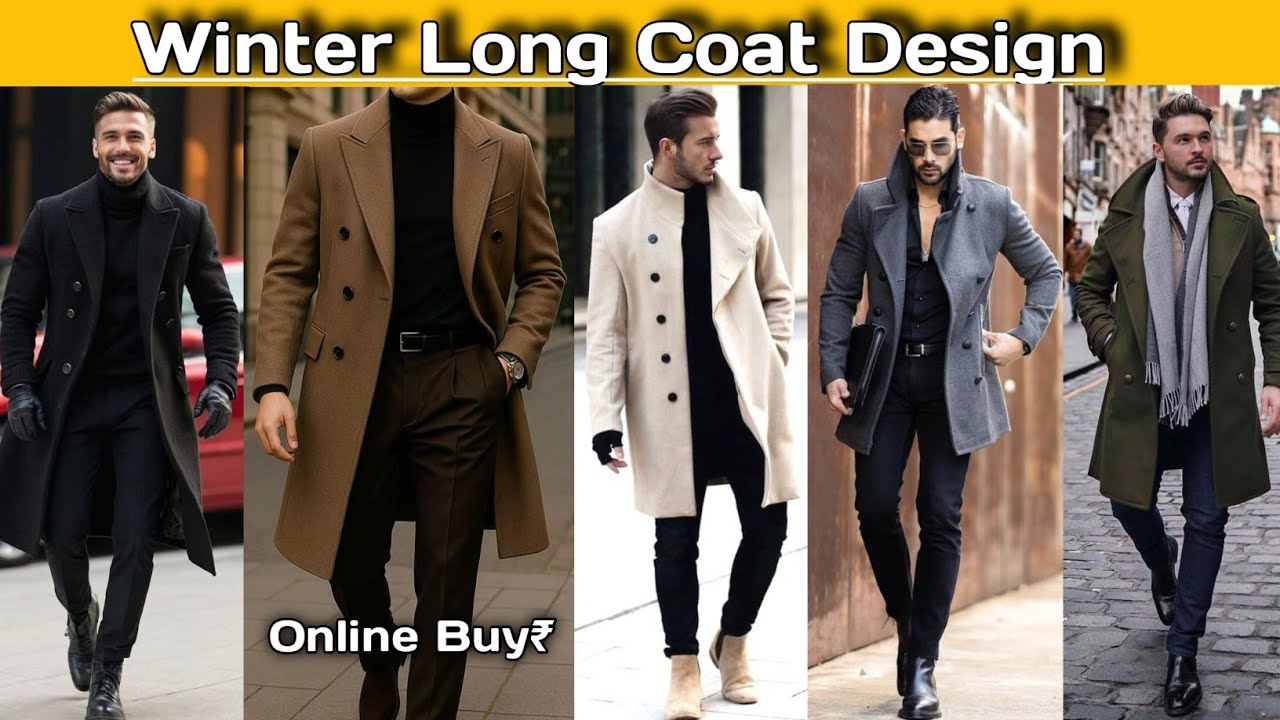 Winter Long Coat Design For Men's | Over Coat Colour Combination