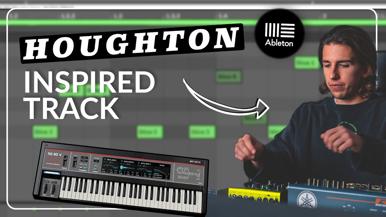 Producing A Houghton Festival Inspired Track From Scratch