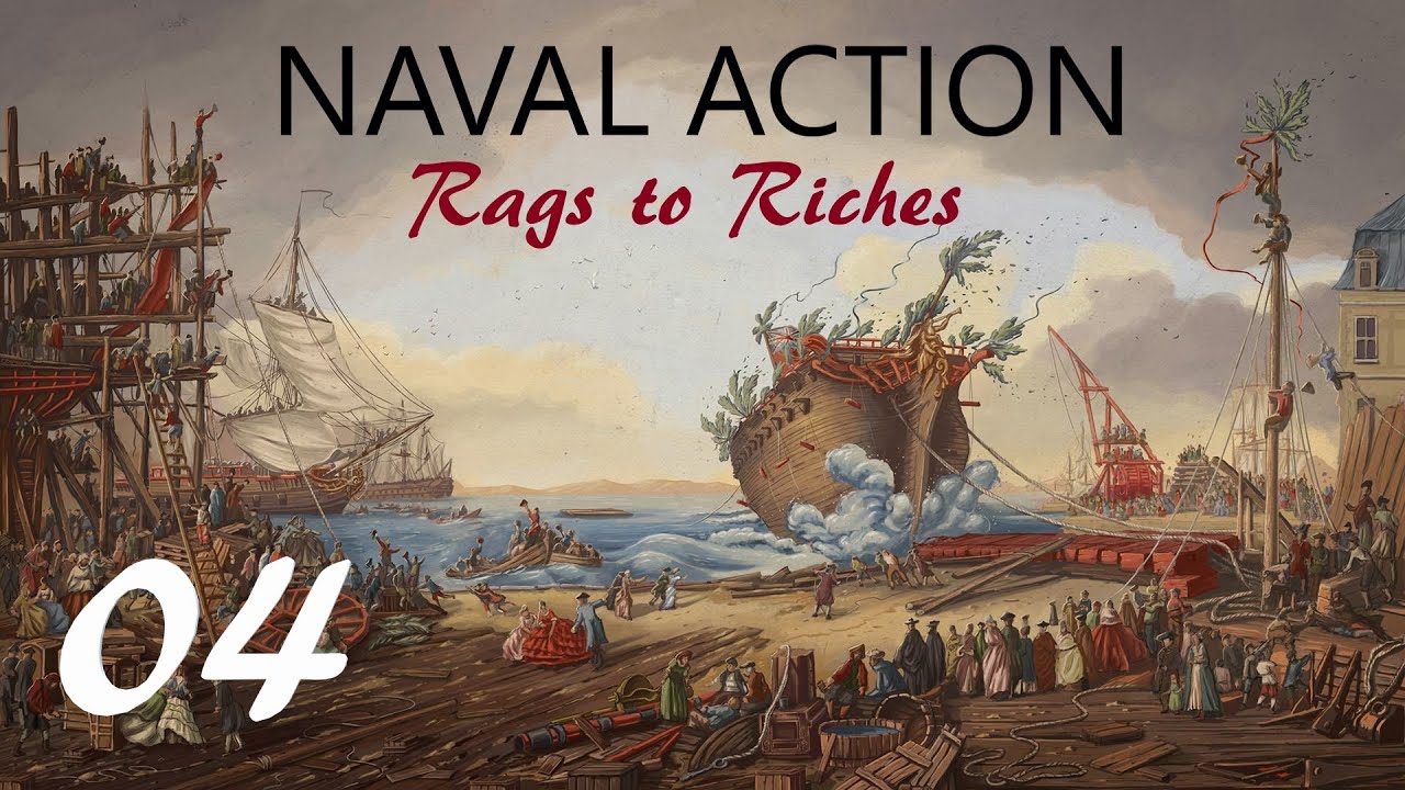 Naval Action - Rags to Riches Ep. 4 -  Outposts, Buildings and Ships Auction