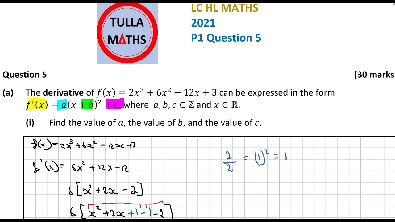 Leaving Cert Maths Higher Level 2021 Paper 1 Question 5 (Solution)