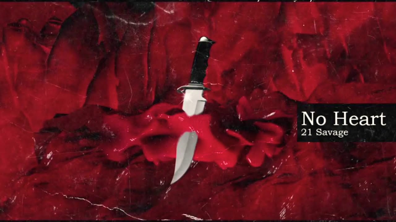 Traduction Française 21 Savage / No heart