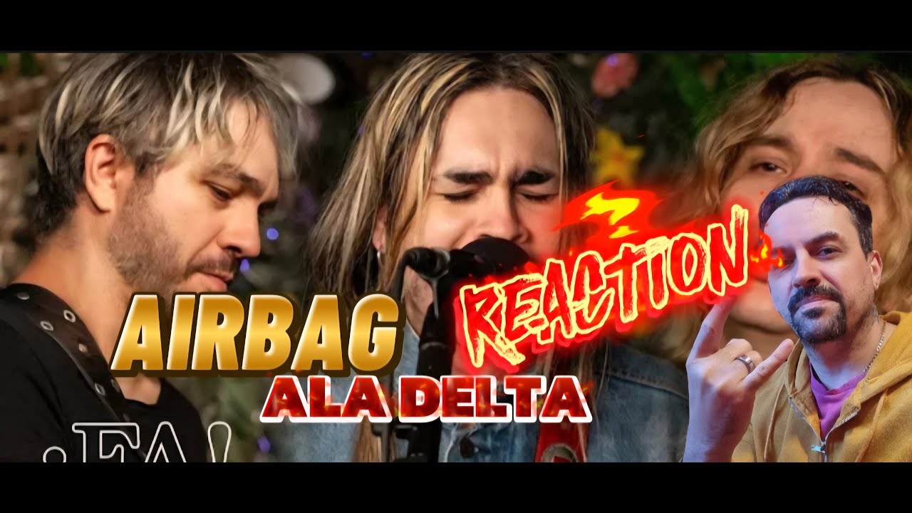 Ala Delta – Airbag  Sesiones ¡FA! reacción