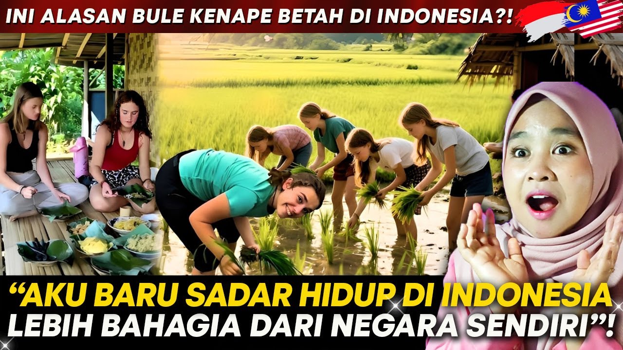 BULE BARU SADAR Hidup Sederhana Di Indonesia Ternyata Lebih Bahagia Daripada NEGARANYA SENDIRI!