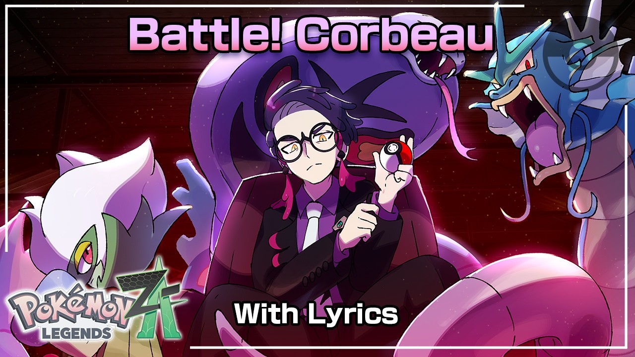 Battle! Corbeau WITH LYRICS - Pok&eacute;mon Legends: Z-A Cover