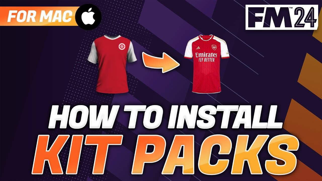 HOW TO INSTALL KIT PACKS IN FM24 (Mac)