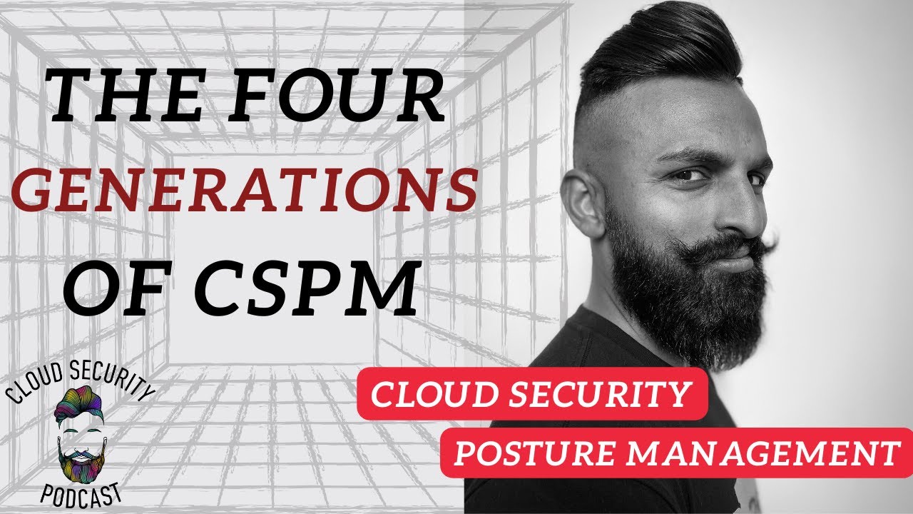 How Has Cloud Security Changed Over Time? | CSPM | CNAPP