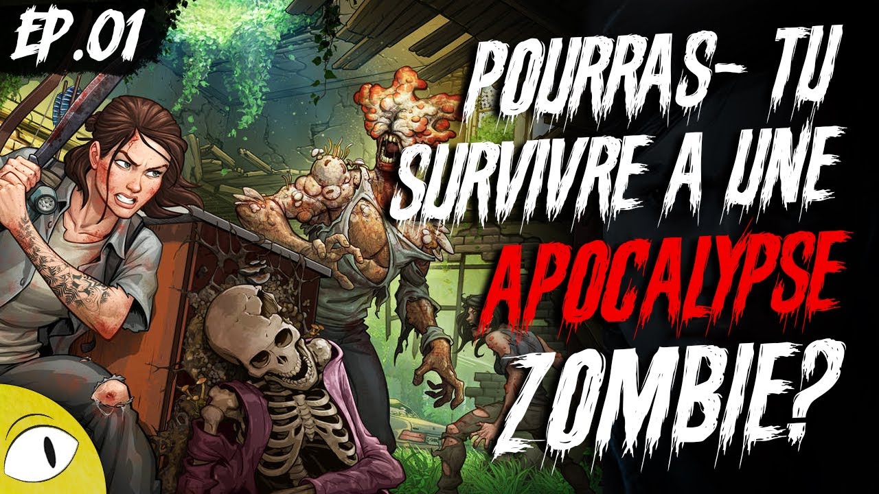 COMMENT SURVIVRE À UNE APOCALYPSE ZOMBIE selon la SCIENCE | EP.01