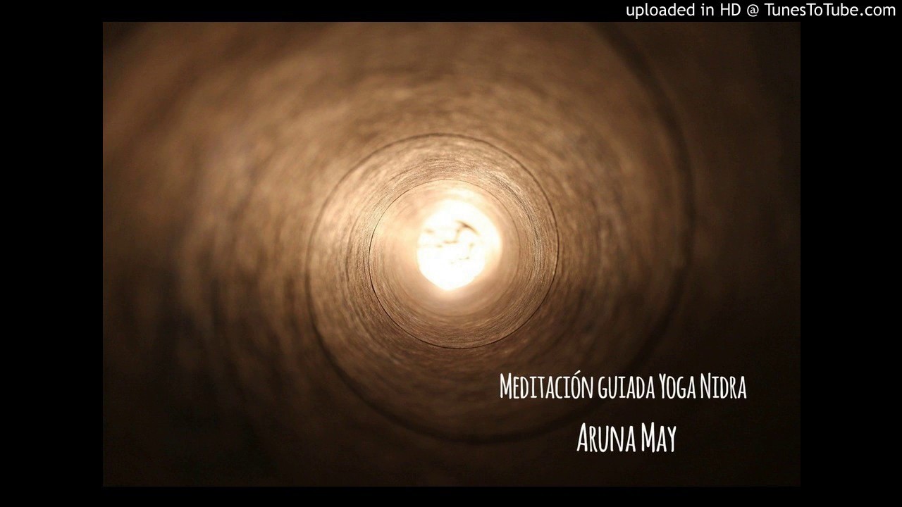 MEDITACI&Oacute;N GUIADA /YOGA NIDRA/SUE&Ntilde;O CONSCIENTE/ RELAJACI&Oacute;N PROFUNDA F&Iacute;SICA MENTAL Y ESPIRITUAL