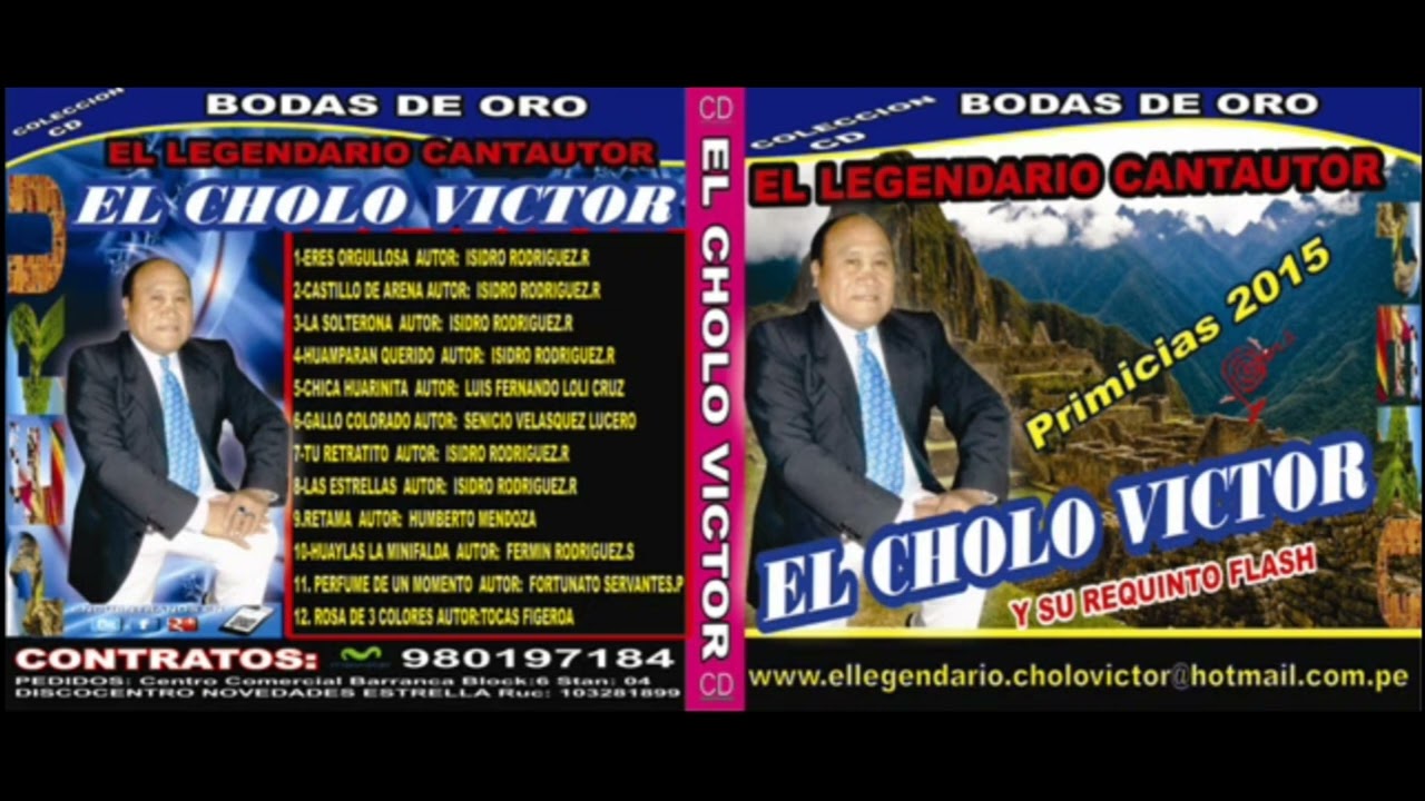 EL LEGENDARIO CHOLO VICTOR  