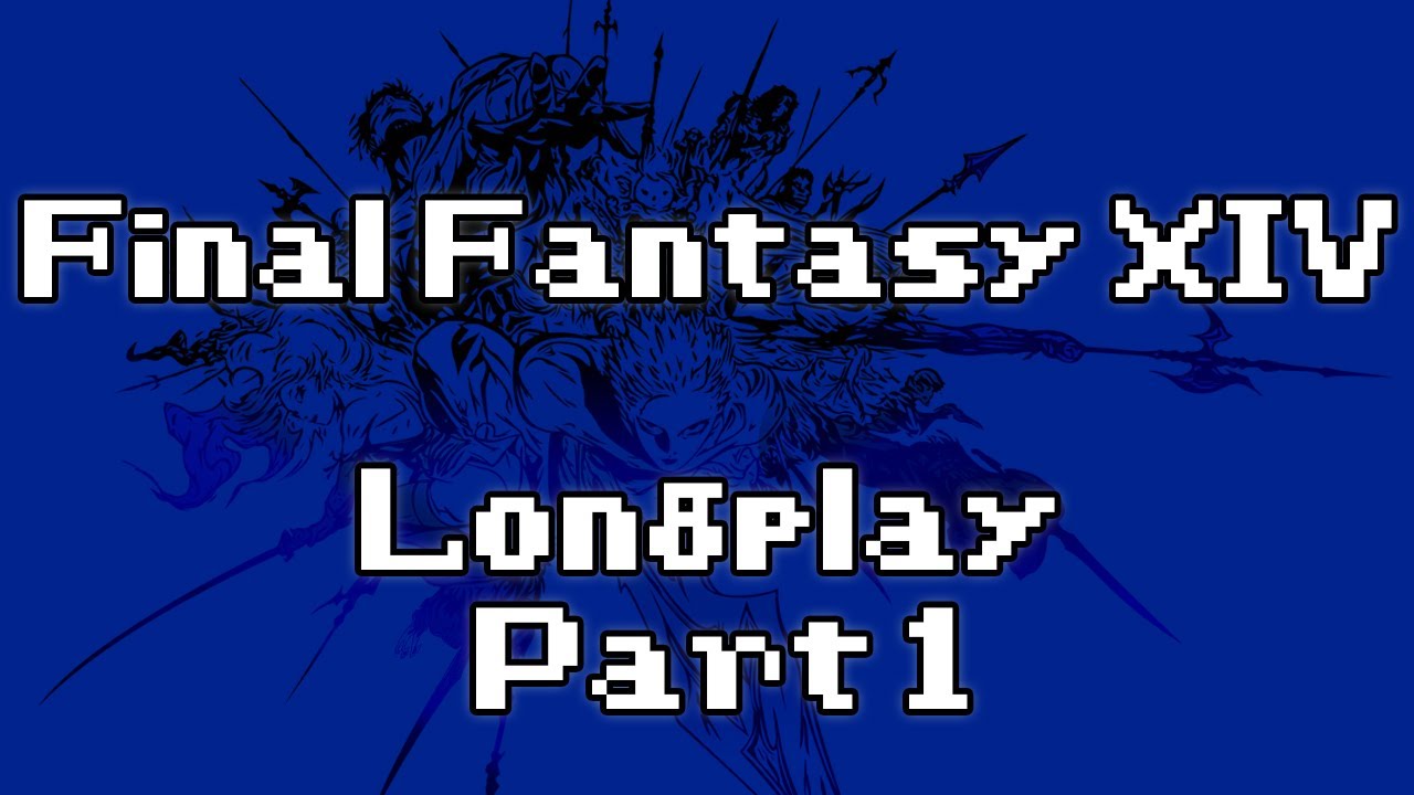 Final Fantasy XIV Longplay: Part 1 (No Commentary)