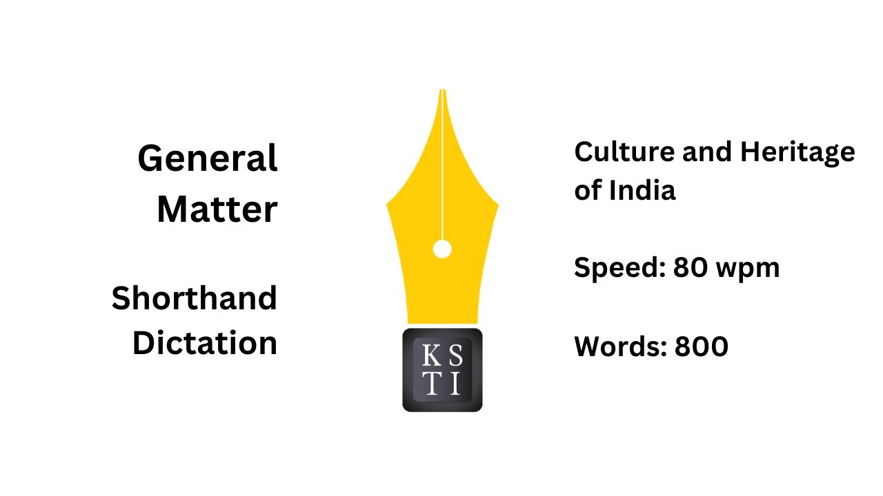 General Matter Shorthand Dictation 80 wpm: Culture and Heritage of India