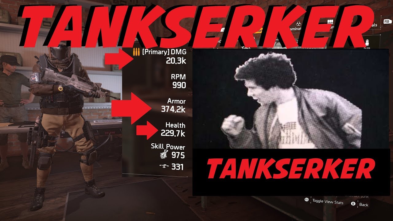 The Division 2 | TU6 TANKSERKER Build | 600k HP | 20k Famas | Berserk-Tank DZ Build