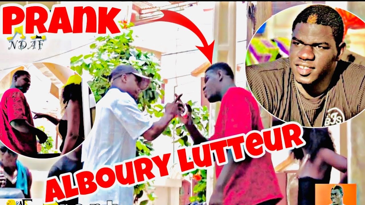 PRANK- avec Alboury lutteur (lomotif bi yaw la Alboury - rakhasso dara bay dinth)