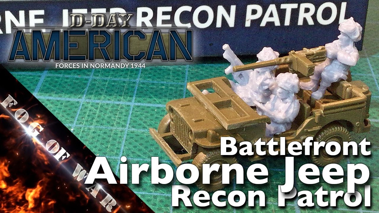 Review | BF Airborne Jeep Recon Patrol 1/100 (15mm) | Flames of War
