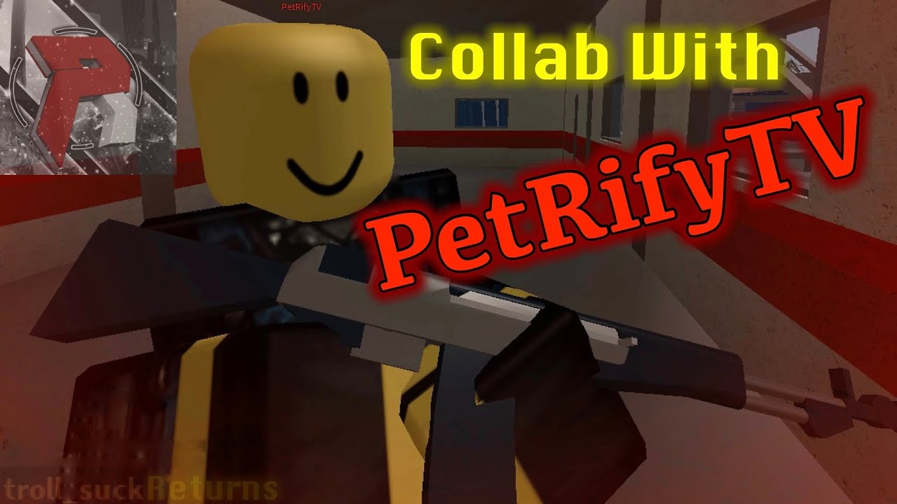 Roblox Phantom Forces - Collab With PetRifyTV!