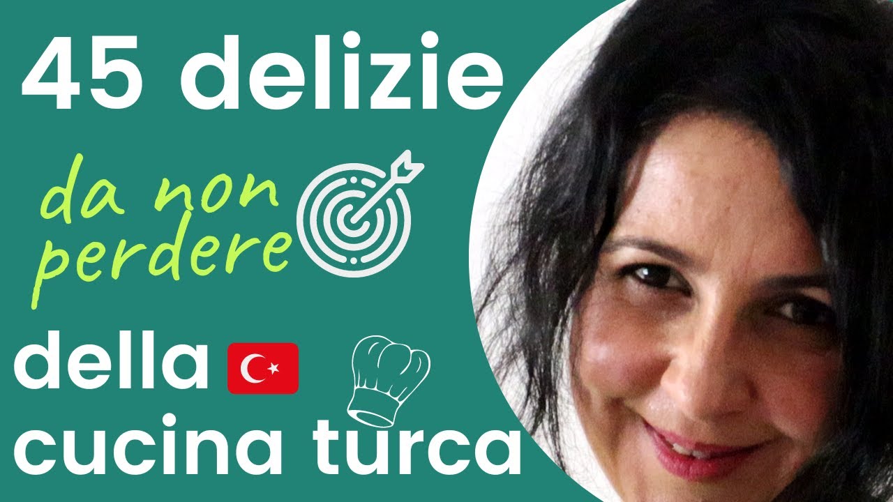 Delizie della cucina turca-Piatti tipici in #Turchia