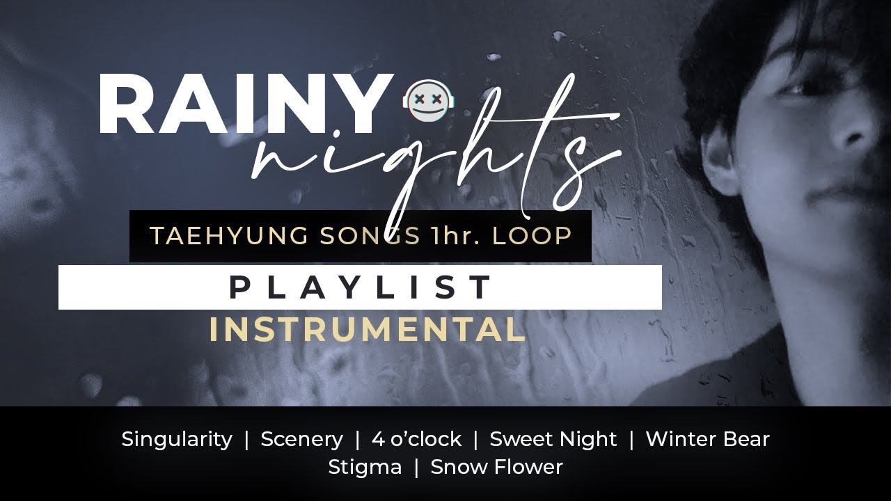 BTS V Playlist 🌧️ Soft Rainy Nights Taehyung Solo (INSTRUMENTAL) Ambiance | Relax | Chill | Sleep 💜