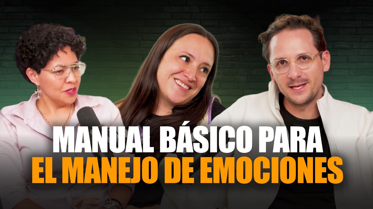 Ep 10. Guía básica para sobrevivir a lo que sientes