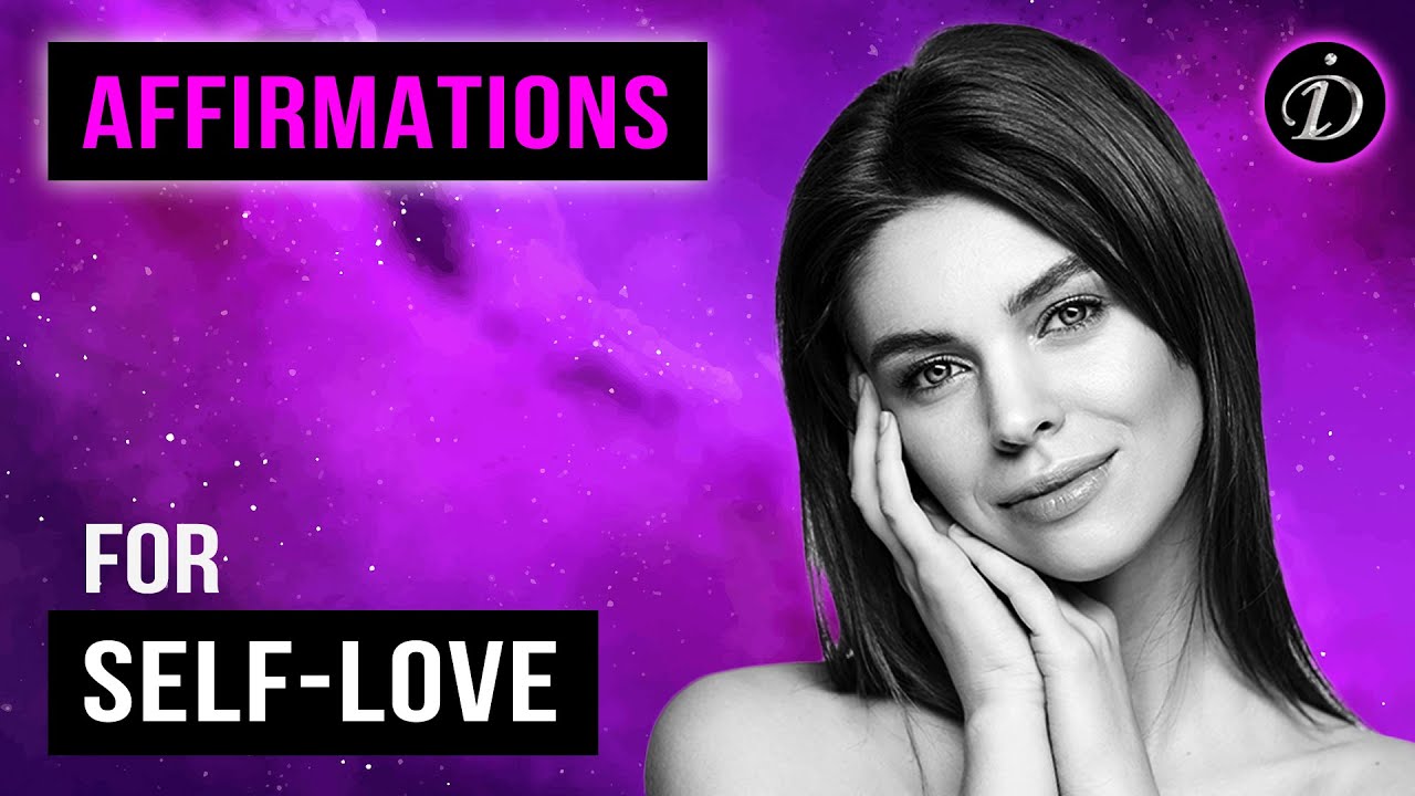 Affirmations for SELF-LOVE | InstaDor 🆔