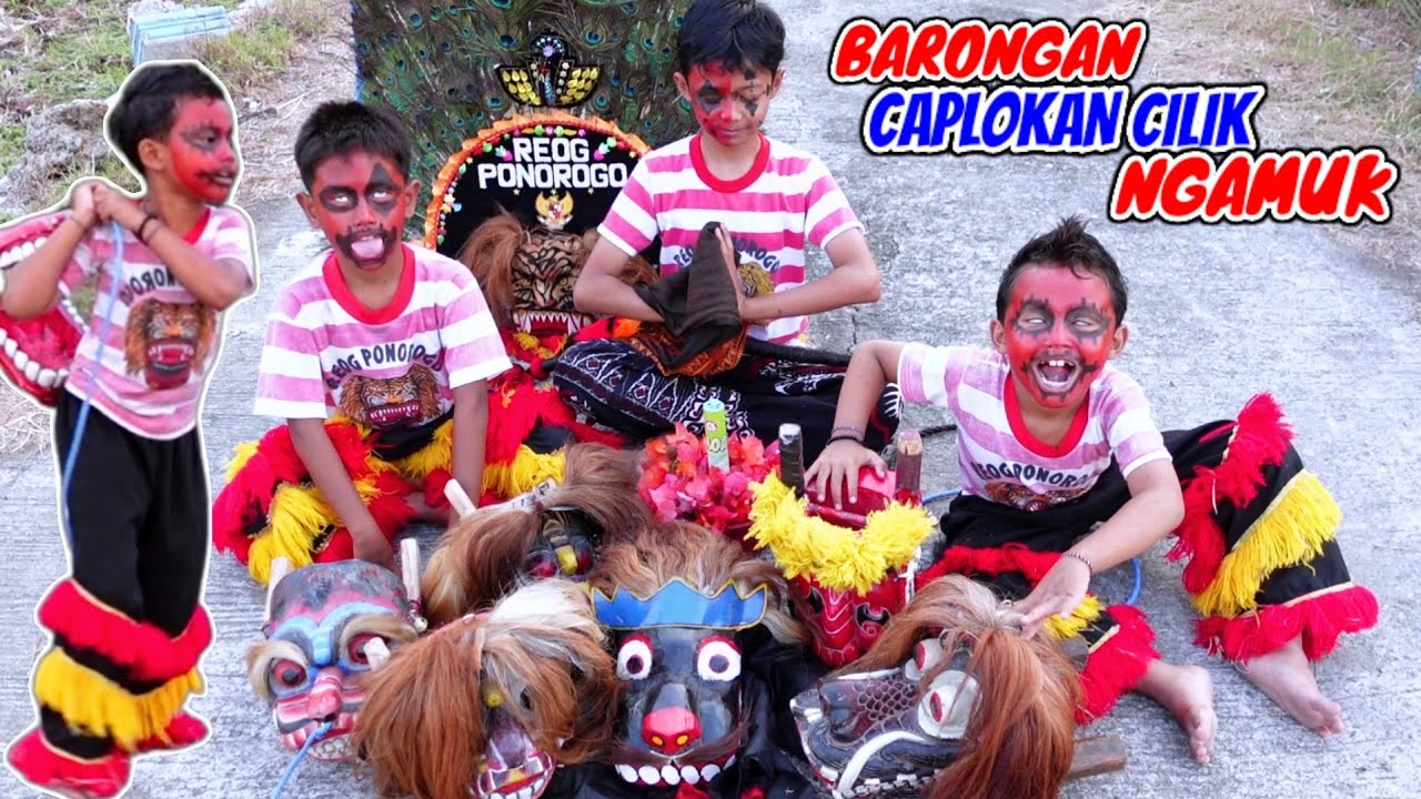 BARONGAN CAPLOKAN CILIK NGAMUK VICHO DAN KAWAN KAWAN