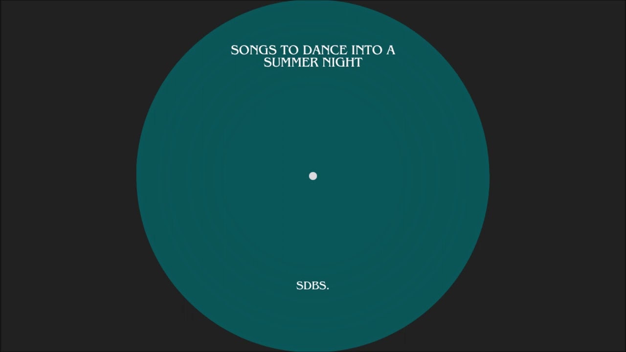 songs to dance into a summer night