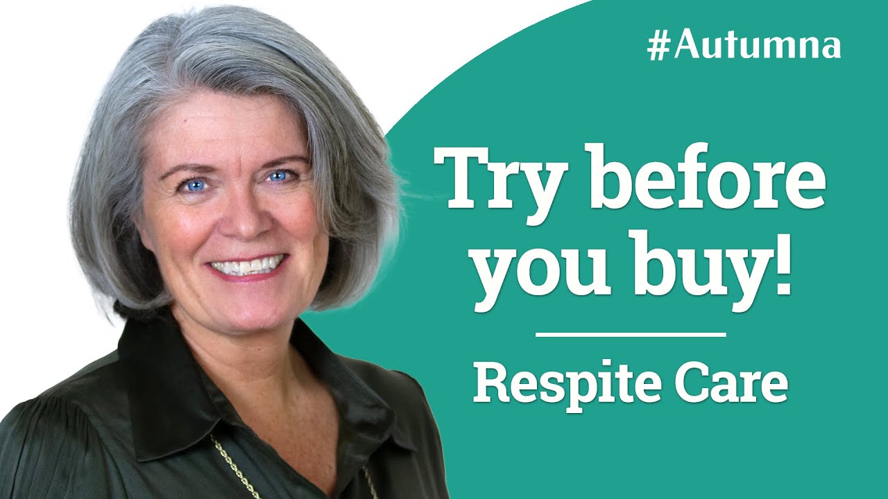 Respite Care in a Care Home - Try Before You Buy!
