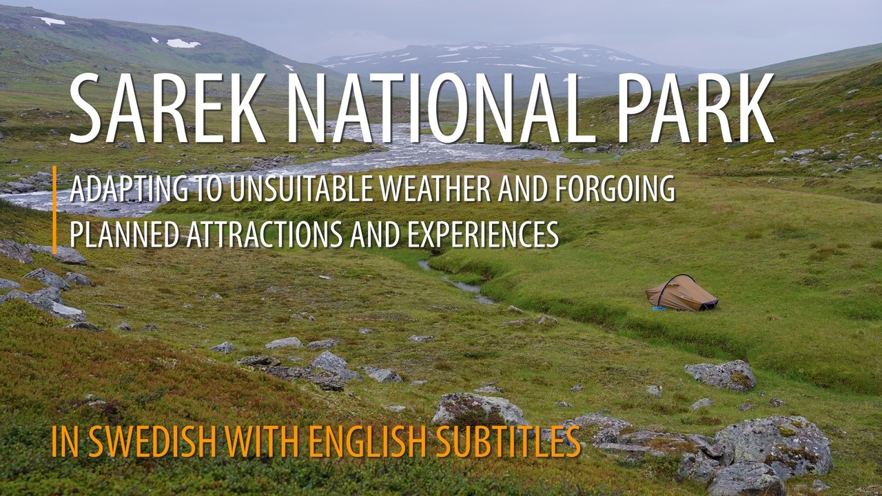 SAREK – Adapting to unsuitable weather and forgoing planned attractions and experiences