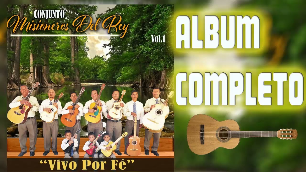 CONJUNTO MISIONEROS // ALBUM COMPLETO // VOLUMEN.1