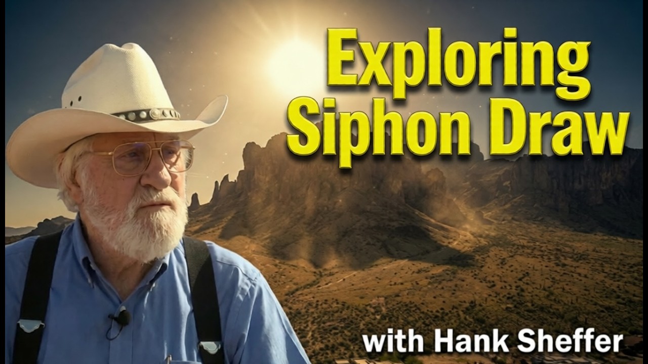Exploring Syphon Draw: Hank Sheffer's Journey into the Superstition Mountains