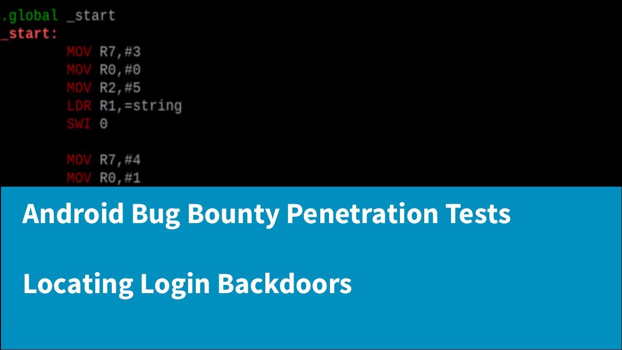 A Complete Guide to Android Bug Bounty Penetration Testing - Finding Backdoor Logins