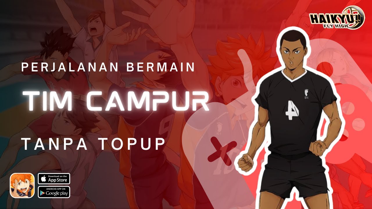 Perjalanan Bermain Tim Campur Tanpa Top Up | Haikyu!!! Fly High (PART 9)