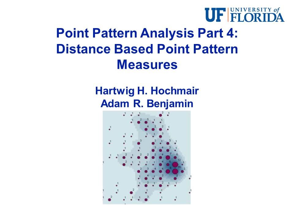 Point Pattern Analysis Part 4: Distance Based Point Pattern Measures