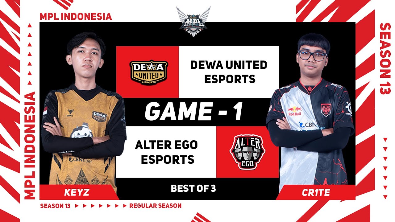 [Game - 1] DEWA UNITED ESPORTS vs ALTER EGO ESPORTS | MPL ID S13