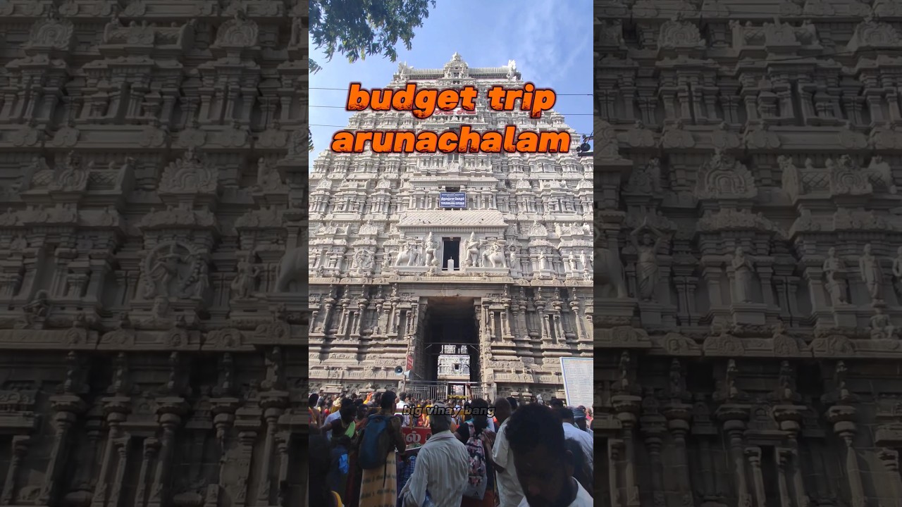 arunachalam Budget Trip complete ✅ details #arunachalam #budget #weekendtrip #trending