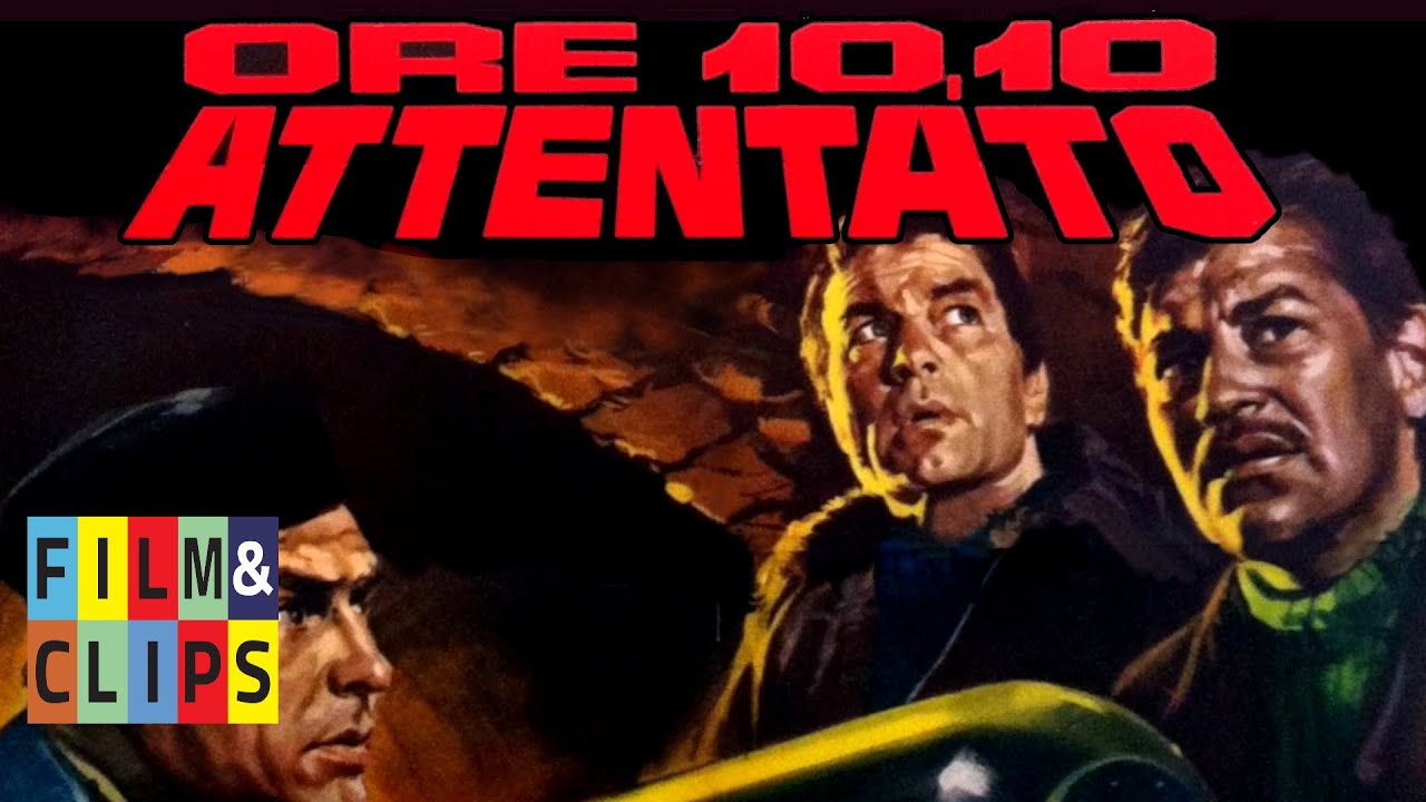 Ore 10,10 attentato - Film Completo by Film&Clips