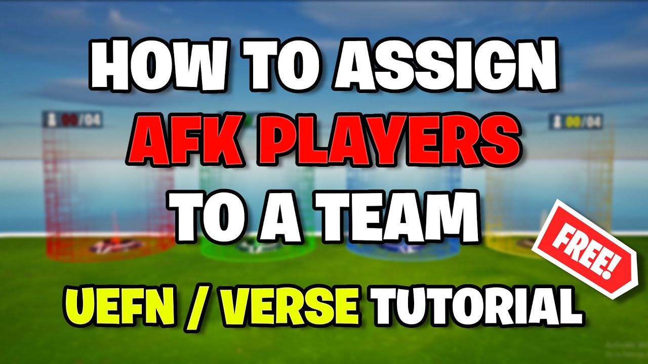 Assign AFK Players to a Team - FREE Verse code (UEFN Tutorial)