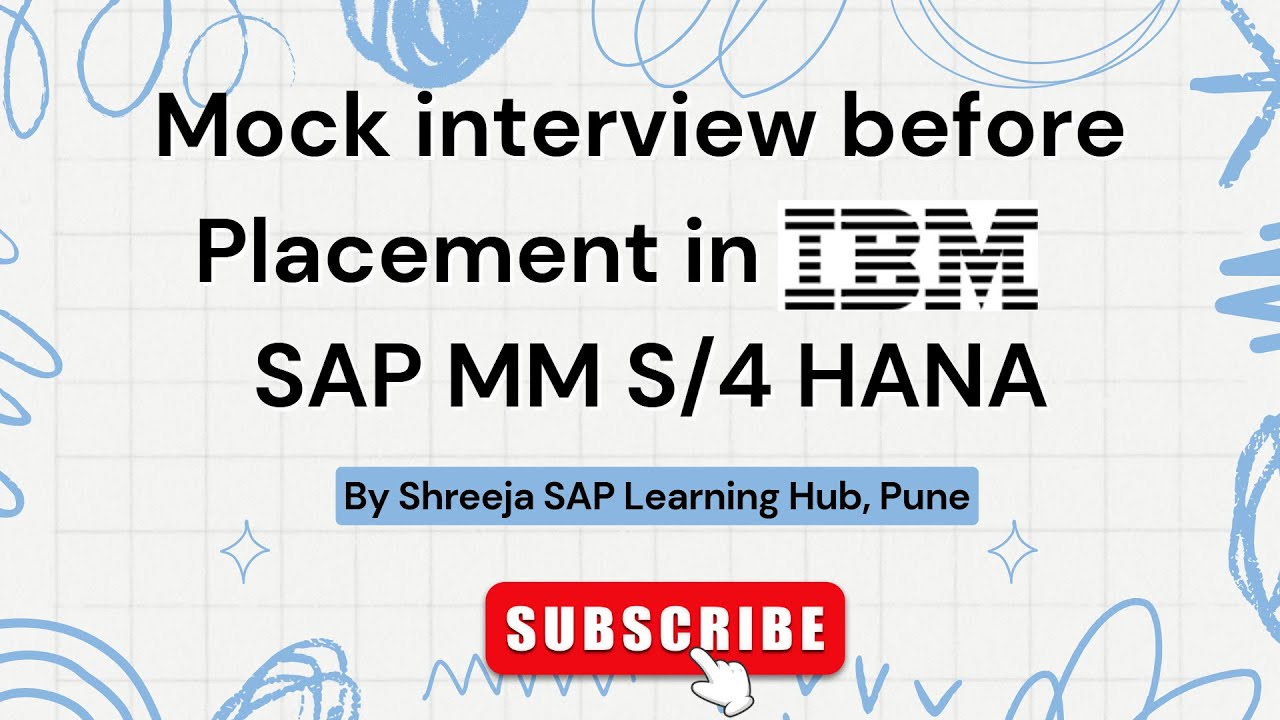 Mock interview conducted Before Placement in IBM | SAP MM S4 HANA  | Best SAP Courses in Pune