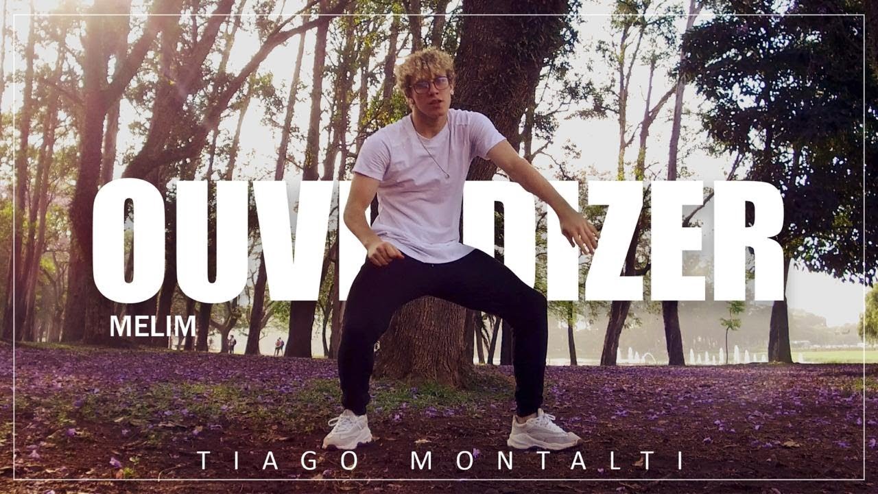 OUVI DIZER - Melim I Coreógrafo Tiago Montalti