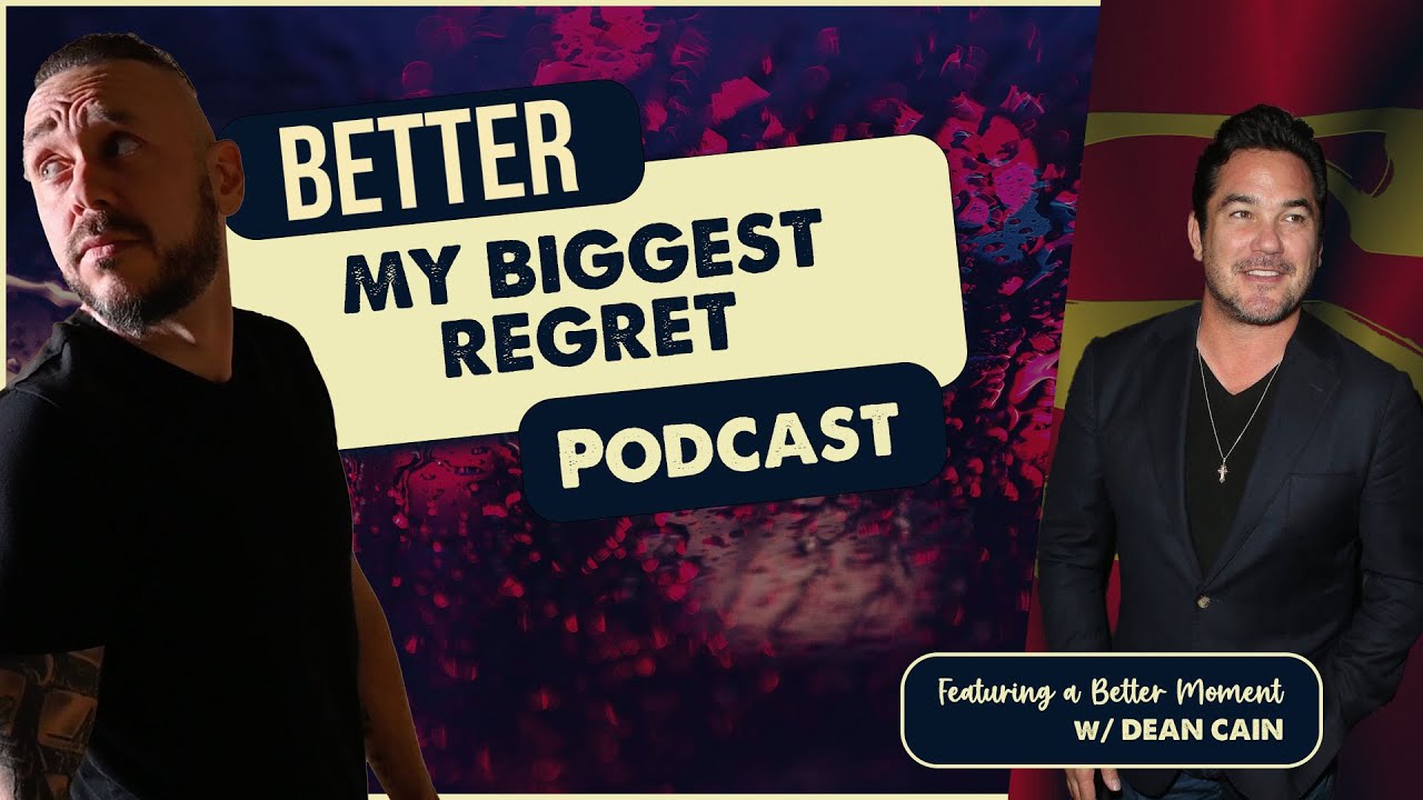 What is Your Biggest Regret & Dean Cain Does Better