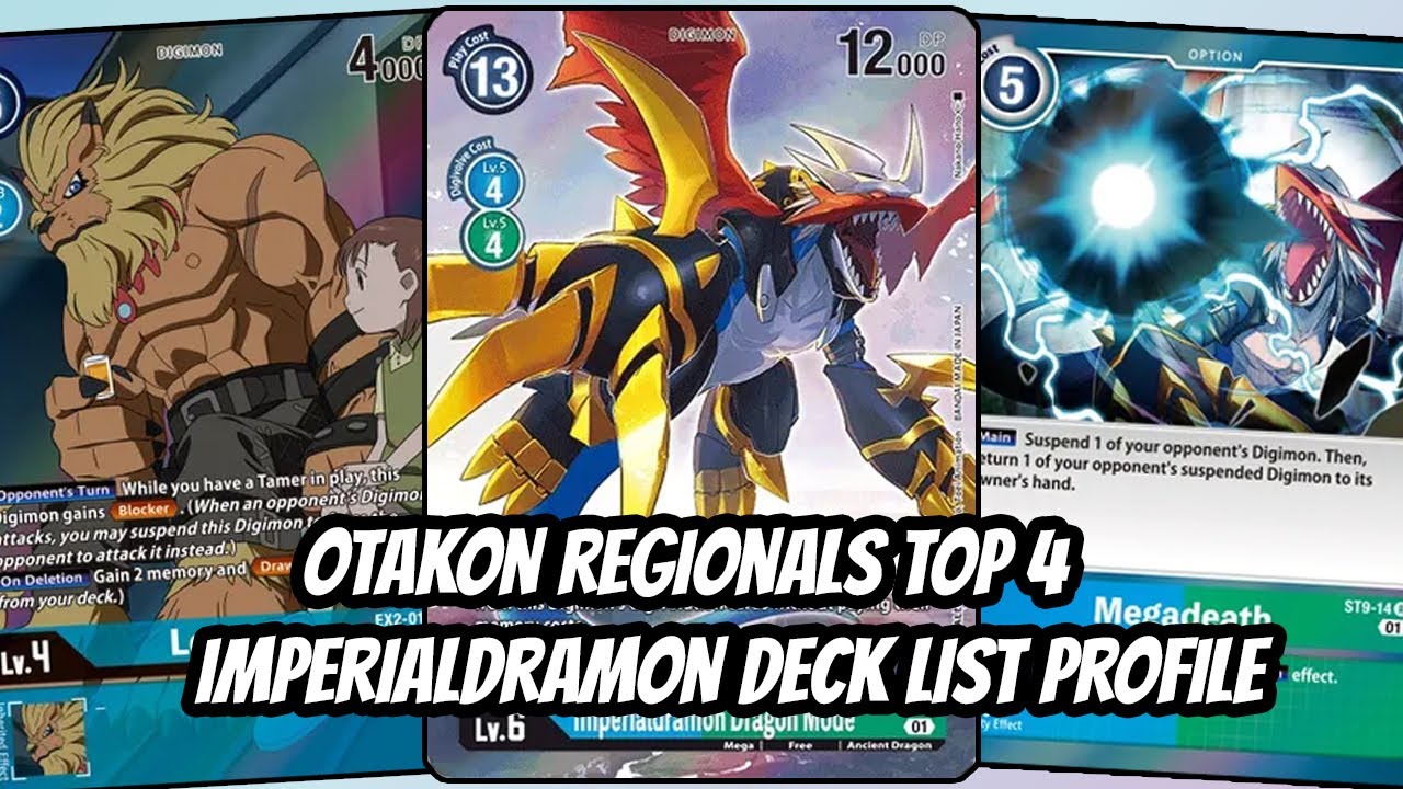 Otakon Regionals Top 4 Imperialdramon Deck List Profile (Digimon TCG BT9)