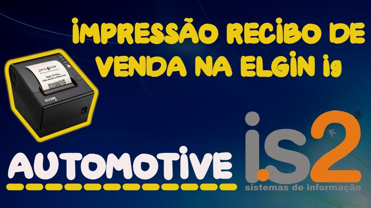 Impress&atilde;o Recibo de Venda N&atilde;o Fiscal Na ELGIN i9 | Software Oficina Mec&acirc;nica e Autope&ccedil;as
