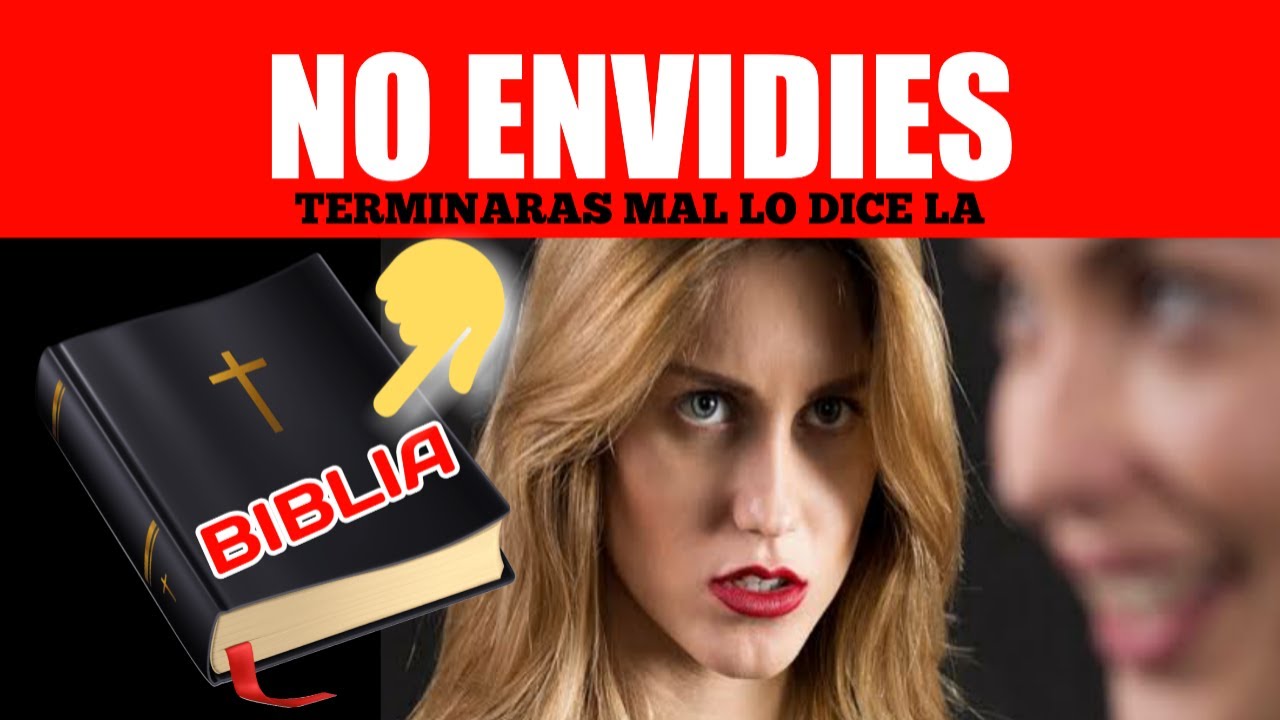Como dejar de sentir envidia🙏|SEGUN LA BIBLIA|Uno de los peores PECADOS