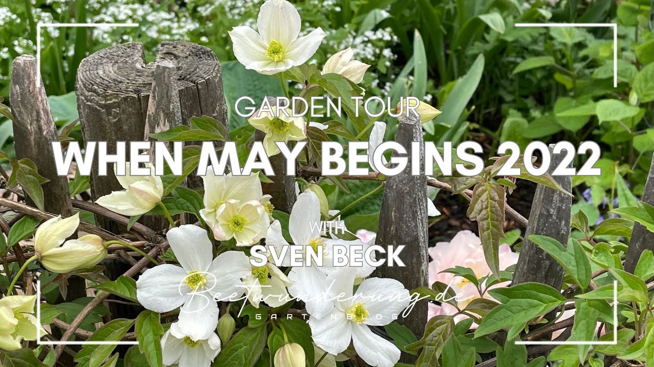 Garden / Garten: Garden tour in the beginning of Mai 2022  / Gartentour Anfang Mai 2022