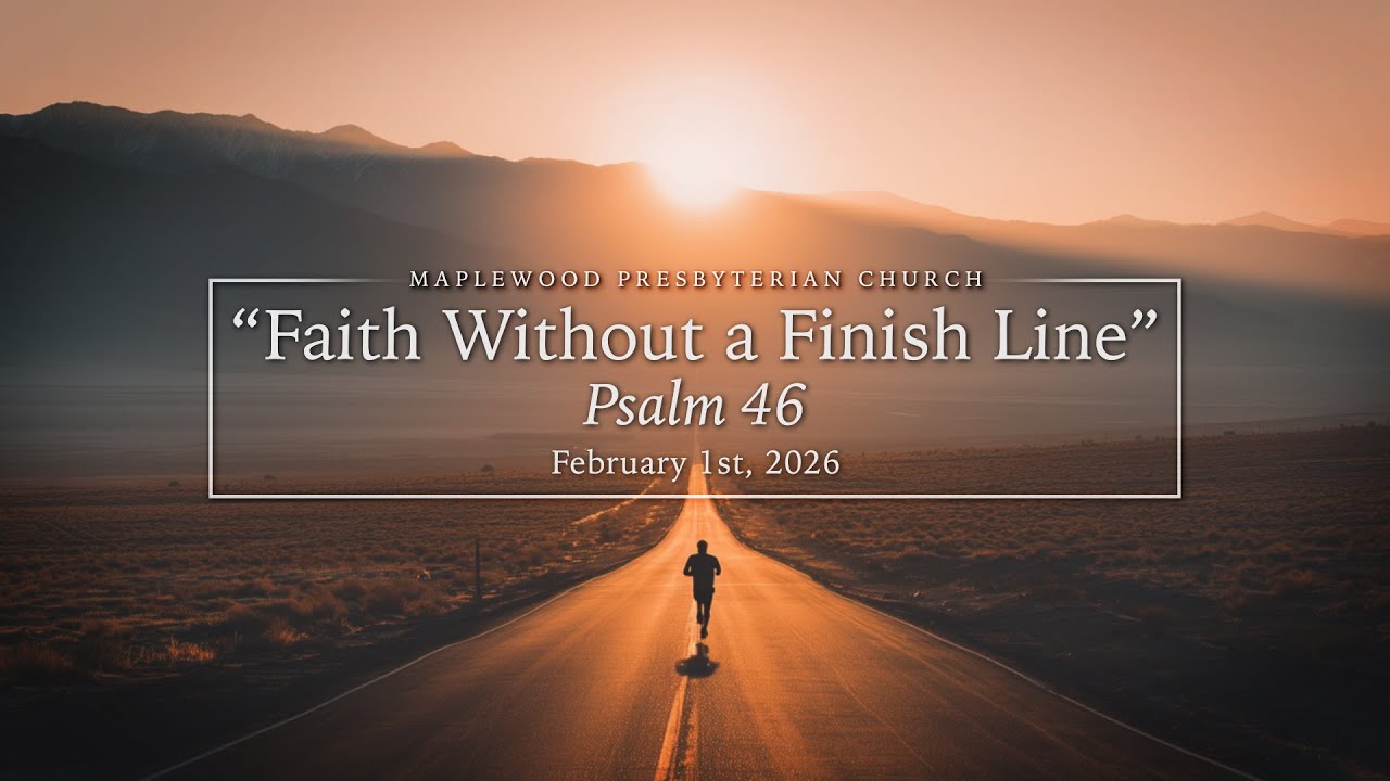 Faith Without a Finish Line | Finding God's Refuge in a Shaking World (Psalm 46)