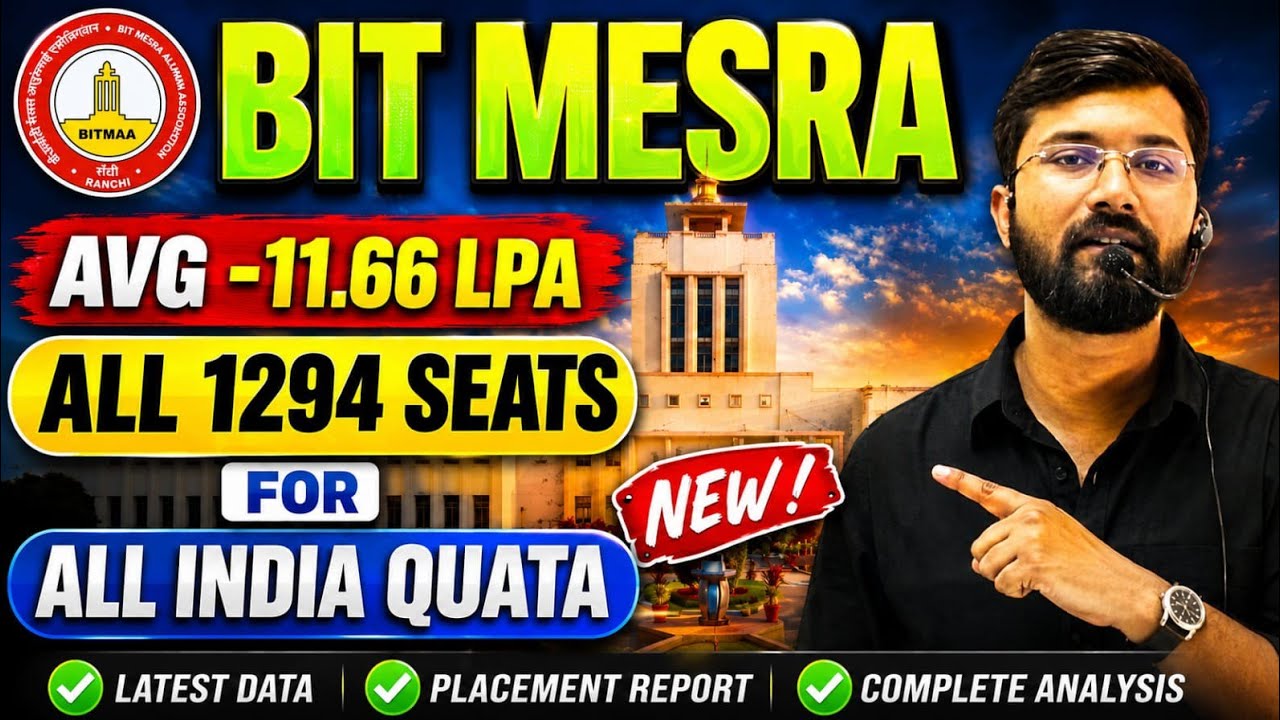 BIT Mesra Admission 2026 🔥1294 Seats for All India Quota | Avg Package 11.66 LPA | Josaa & CSAB 2026
