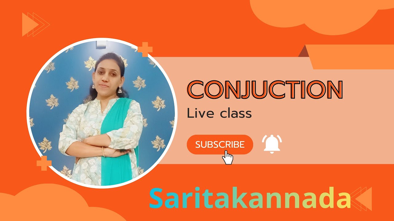 Sarita Kannada is live- Conjunction 50 important questions.