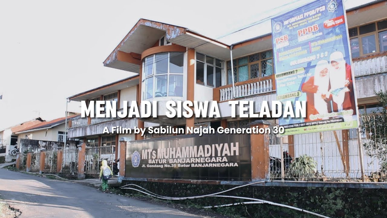 MENJADI SISWA TELADAN || Short Movie - MTs Muhammadiyah Batur